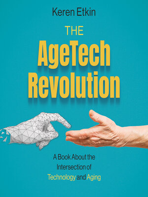 cover image of The AgeTech Revolution